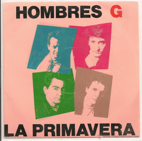 Hombres G : La Primavera